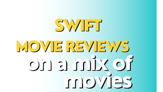 QUICK REVIEWS ON A MIX OF MOVIES [upl. by Augustus]