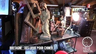 Brocantes  Bretagne  des lieux pour chiner  20150724 [upl. by Tu]