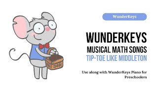 TipToe Like Middleton  a Musical Math Action Song from WunderKeys [upl. by Tomasina]