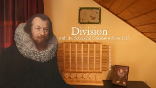 Division with the Schickard Calculator from 1623 [upl. by Calore]