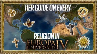 EU4  Tier Guide to EVERY Religion 128 [upl. by Godart204]