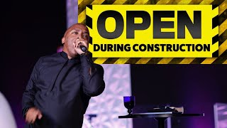 Open During Construction  Pastor Renelle Johnson [upl. by Idnarb]