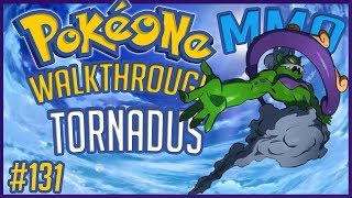 PokéOne • How To Find Tornadus  131  Gameplay Walkthrough [upl. by Pinchas]