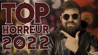 TOP 10 DES FILMS DHORREUR DE 2022 [upl. by Kira827]