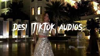 desi tiktok audios that are pure smooth 🫀 [upl. by Betz892]