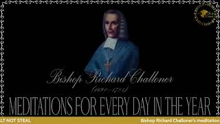 ✠Challoner Meditation October 1st [upl. by Edrei]