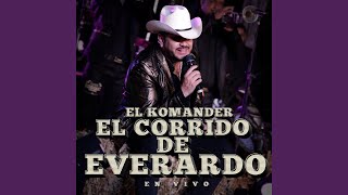 El Corrido De Everardo [upl. by Nnyre53]