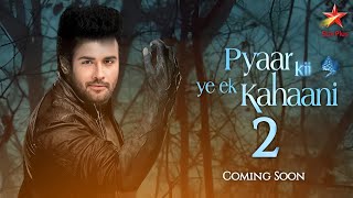 Pyaar Kii Ye Ek Kahani Season 2 New Lead  Season 2 Promo Pyaar Kii Ye Ek Kahani  Telly Lite [upl. by Brewster496]