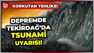 Deprem uzmanları uyardı Tekirdağda tsunamiyi tetikleyecek 3 çukur var [upl. by Llenahs]