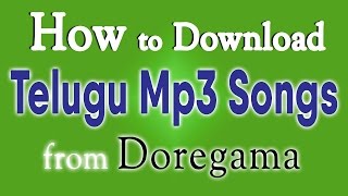 How to Download Telugu Mp3 Songs from Doregama [upl. by Immac]