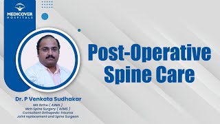 PostOperative Spine Care  Medicover Hospitals [upl. by Asseram240]