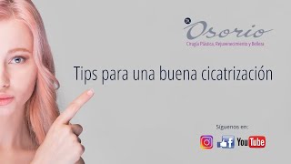 Tips para una buena cicatrización [upl. by Stier]