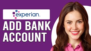 How To Add Bank Account To Experian How To ConnectLink Bank Account To Experian [upl. by Yobybab844]