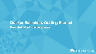 Docker Selenium Getting Started [upl. by Mcgruter287]