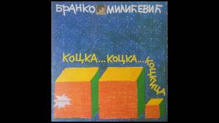 Branko Milicevic Kockica  B5  Cisto Dete  Audio 1977 HQ [upl. by Cathyleen]