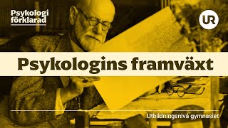 Psykologins framväxt förklarad  PSYKOLOGI  Gymnasienivå [upl. by Ettevi420]