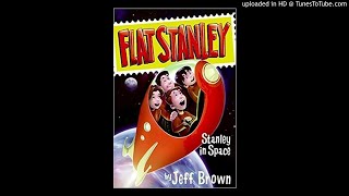 Flat Stanley  Stanley in space Chapter 3 [upl. by Lynnea]