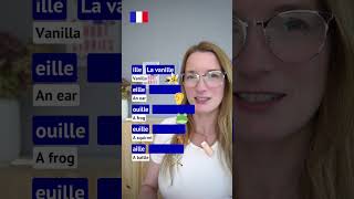 French Pronunciation  The Sounds ILLE  EILLE  OUILLE  EUILLE  AILLE [upl. by Neyr]