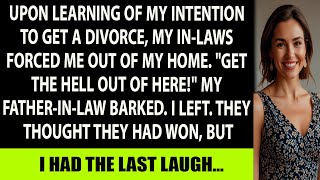 My Inlaws Booted Me Out Over Divorce quotGet Out Of Herequot My FIL Barked But I Had The Last Laugh [upl. by Arok]