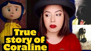 TRUE STORY OF CORALINE CREEPY ORGINS [upl. by Niwdla]