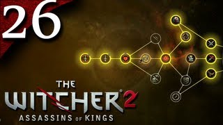 Lets Play The Witcher 2 BLIND  Part 26  Skill Tree Thought Process How To Level Your Witcher [upl. by Sirronal]