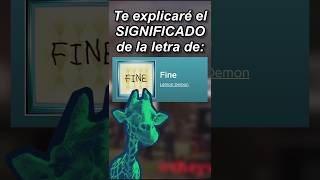 El significado de Fine lemondemon musica letra significado memes aliengiraffe [upl. by Dacy]