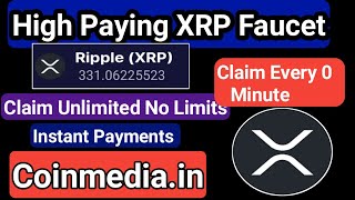 High Paying XRP Faucet  Claim Every 20 Second XRP  NEW AUTO Faucet  Instant Payments To FaucetPay [upl. by Acinad]