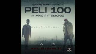 Peli 100 rap  slowed amp reverb  KMac ft kevin smokio [upl. by Matti]