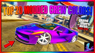 The Top 20 Best Modded Crew Colors In GTA 5 Online Bright ColorsSecret Neon amp More [upl. by Anillehs510]