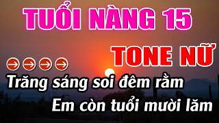 Tuổi Nàng 15 Karaoke Tone Nữ  Fm  Karaoke Lâm Beat  Beat Mới [upl. by Jolee668]