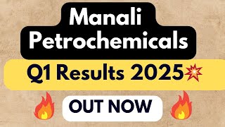 Manali Petrochemicals q1 results 2025  manali petrochemicals latest news [upl. by Nork]