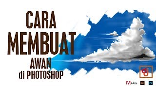 Cara Membuat Awan Di Photoshop [upl. by Konyn]