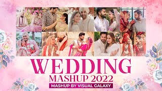 The Wedding Mashup 2022  Dj Rash  Visual Galaxy  Best Of Romantic Wedding Love Songs 2022 [upl. by Alda833]