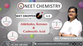 Aldehydes Ketones amp Carboxylic Acid  Lecture 1  Chemistry  Dropper NEET  Praadis Education [upl. by Anders]