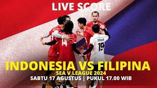 🔴 LIVE SCORE  INDONESIA VS FILIPINA  MEN SEA V LEAGUE 2024 [upl. by Bonis46]