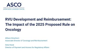 2025 Physician Fee Schedule Proposed Rule and the Impact on Oncology [upl. by Sakiv]