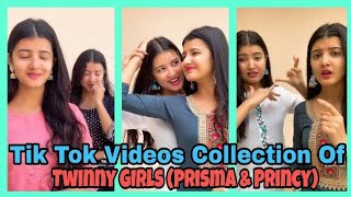 Tik Tok Collection Of  Twinny Girls  Prisma amp Princy  🌹👭👭 [upl. by Orella]