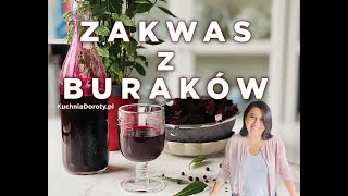 Zakwas Buraczany  domowy zakwas z czerwonych buraków [upl. by Eilliw745]