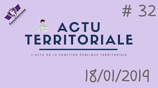 ACTU TERRITORIALE 32  25012019 [upl. by Akinimod42]