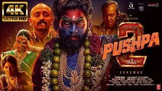 Pushpa 2  The Rule 🔥 FULL MOVIE HINDI 4K HD FACTS  Allu Arjun  Rashmika Mandanna  Fahadh Faasil [upl. by Leamsi79]