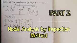 Problems on Nodal Analysis by Inspection Method in electric circuits Part 2 [upl. by Oemac]