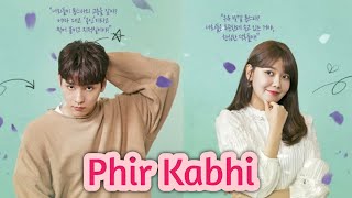 So I married an antifan Korean mix hindi song💞Phir kabhi Korea mix❤️ [upl. by Sirovat]