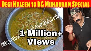 Degi Haleem 10 KG Muharramulharam Special King Chef Shahid Jutt GA Pakistan [upl. by Sergius]