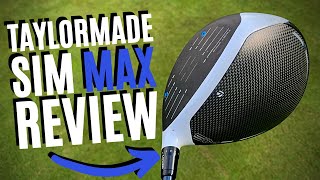 NEW TAYLORMADE SIM MAX DRIVER  WHAT HAVE THEY DONE [upl. by Bricker]