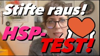 Ich mache einen HSP Test Hochsensible Personen  wie äußert sich das bei mir Zum Mitmachen [upl. by Leirza]