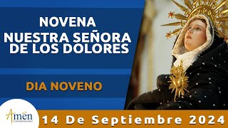 Novena a Nuestra Señora de los Dolores I Dia 9 l Padre Carlos Yepes [upl. by Elorac110]