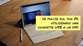 Come reinstallare Windows 10 pulito [upl. by Waddell]