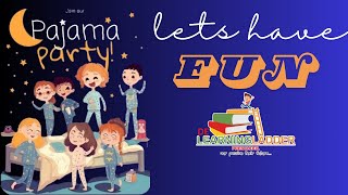 Pajamas Party  Fun  Kids  Enjoying  DeLearningLadder [upl. by Prima]