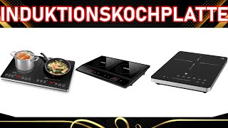 ᐅ Induktionskochplatte Test 2024  Top 3 Induktionskochplatten [upl. by Nilesoy]