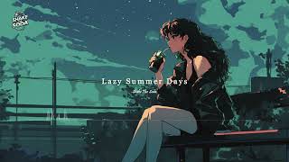 Lazy Summer Days Audio Visual [upl. by Annahsad852]